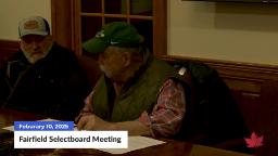 Navigate to Fairfield Selectboard Meeting | 02/10/2025
