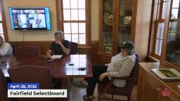 Navigate to Fairfield Selectboard | 04/28/2025