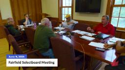 Navigate to Fairfield Selectboard Meeting | 06/09/2025