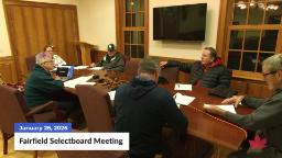 Navigate to Fairfield Selectboard 1/26