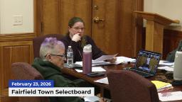 Navigate to Fairfield Selectboard 2/23