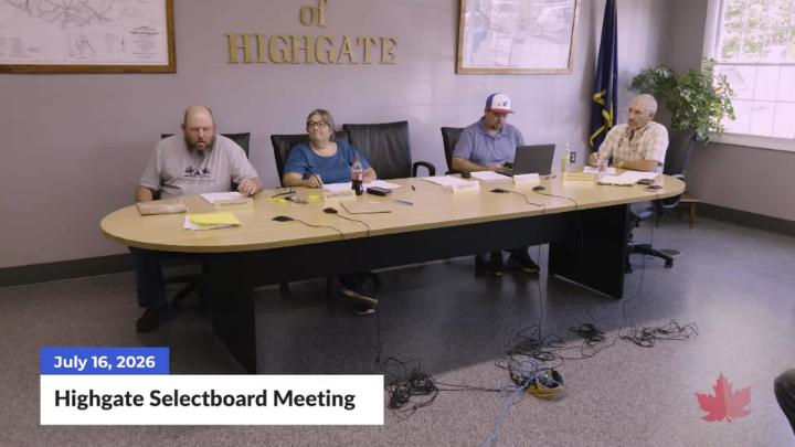 Thumbnail image for Highgate Selectboard Meeting | 07/16/2026