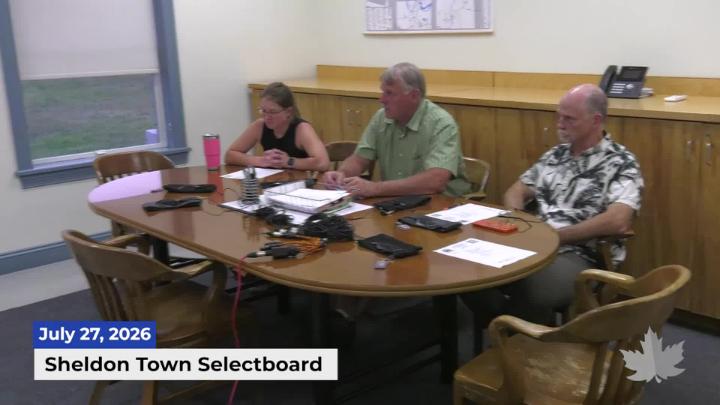 Thumbnail image for Sheldon Town Selectboard | 07/27/2026