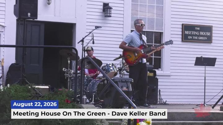 Thumbnail image for Meeting House On The Green | Dave Keller Band | 08/22/2026